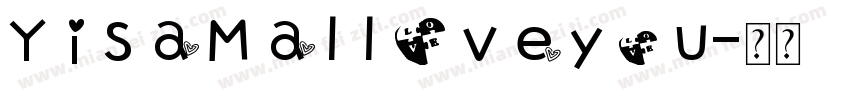 Y i s a M a l l O v e y o u字体转换